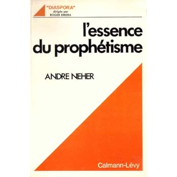 L'Essence du prophétisme L'Essence du prophétisme