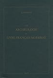 Image de Une archéologie du livre français moderne