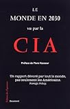 LE MONDE EN 2030 VU PAR LA CIA
