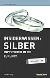 Image de Insiderwissen: Silber - simplified: Investieren in die Zukunft