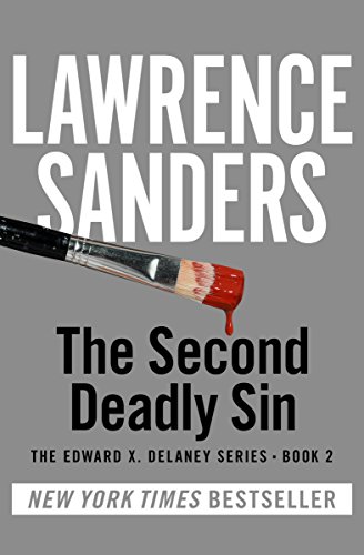 The Second Deadly Sin (The Edward X. Delaney Series Book 2) (English Edition) The Second Deadly Sin (The Edward X. Delaney Series Book 2) (English Edition)
