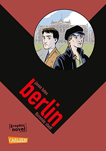 Berlin 3: Flirrende Stadt: Flirrende Stadt (3)