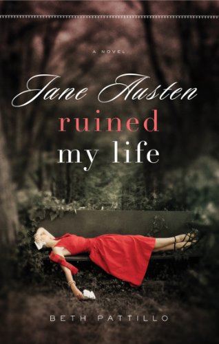 Jane Austen Ruined My Life: A novel (English Edition) Jane Austen Ruined My Life: A novel (English Edition)