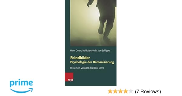 Feindbilder Psychologie Der Dämonisierung Mit Einem - 