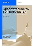 Image de Arbeitstechniken für Romanisten: Eine Anleitung für den Bereich Linguistik (Romanistische Arbeitsh