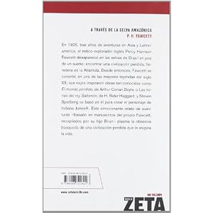 A TRAVES DE LA SELVA AMAZONICA (BEST SELLER ZETA BOLSILLO)