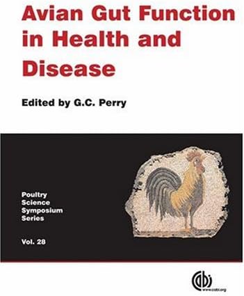Avian Gut Function in Health and Disease: 28 (Poultry Science Symposium Series)