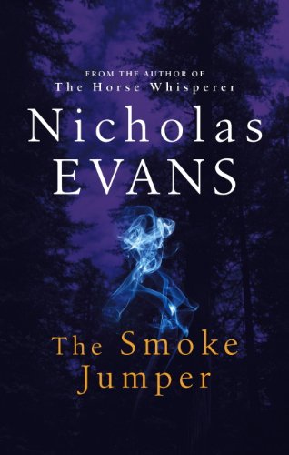 The Smoke Jumper (English Edition) livre