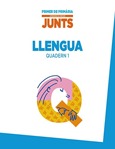 Aprendre és créixer junts 1r Quadern de Llengua 1