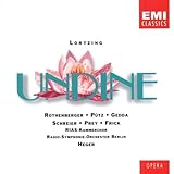 Lortzing: Undine (Gesamtaufnahme) (Aufnahme Berlin 02.-06.09.1966) - Heger