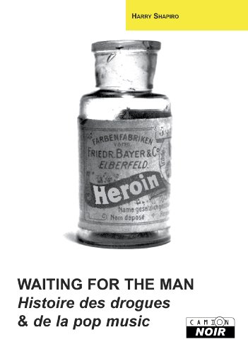 Download WAITING FOR THE MAN Histoire des drogues et de la pop music