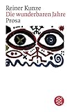 Image de Die wunderbaren Jahre: Prosa