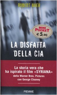 La disfatta della Cia libro