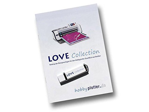 Preisvergleich Produktbild Brother Designs Love-Collection ScanNCut