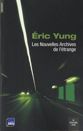 couverture de : Les nouvelles archives de l'&eacute;trange