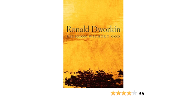 Amazon Fr Religion Without God Dworkin Ronald Livres