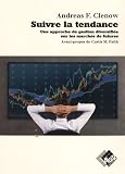 Image de Suivre la tendance : Une approche de gestion diversifiée sur les marchés de futures
