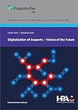 Image de Digitalization of Seaports - Visions of the Future
