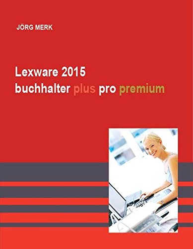 Download Lexware 2015 buchhalter plus pro premium Download Lexware 2015 buchhalter plus pro premium