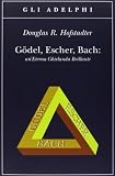 Gödel, Escher, Bach. Un'eterna ghirlanda brillante. Una fuga metaforica su menti e macchine nello spirito di Lewis Carroll