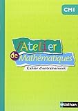L'Atelier de Mathématiques CM1