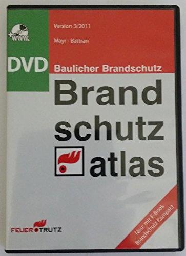 Preisvergleich Produktbild Mayr / Battran: Brandschutzatlas DVD Version 3 / 2011 Baulicher Brandschutz