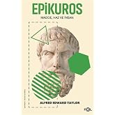 Epikuros: Madde Haz ve İnsan