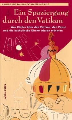 Ein Spaziergang durch den Vatikan
