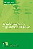 Optische Steuerlehre - Internationale Besteuerung by