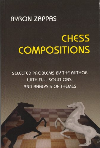 Download Chess Compositions. Selected Problems by the Author with Full Solutions and Analysis of Themes