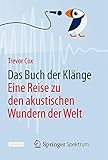 Image de Das Buch der Klänge: Eine Reise zu den akustischen Wundern der Welt