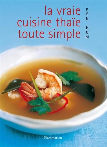 couverture de : La Vraie cuisine tha&iuml;e toute simple