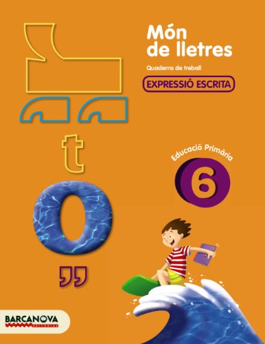 Món de lletres 6 (Materials EducatiusMaterial Complementari Primària): Quadern de treball d'expressió