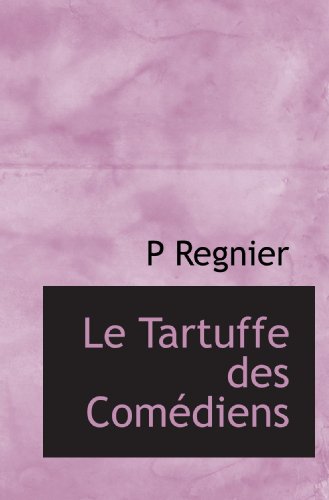 Le Tartuffe des Comédiens