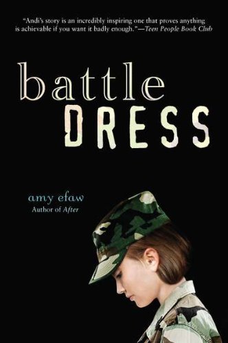 Battle Dress by Amy Efaw (2010-12-02)