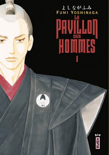 Le Pavillon des hommes — Tome 1