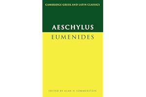 Aeschylus: Eumenides (Cambridge Greek and Latin Classics)
