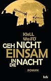 Cover zum Buch Geh nicht einsam in die Nacht