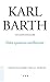 Karl Barth Gesamtausgabe / Karl Barth Gesamtausgabe: Abt. II: Fides quaerens intellectum by 