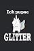 Produktbild ICH PUPSE GLITTER: NOTIZBUCH lustiges Notebook Fun Journal 6x9 lined
