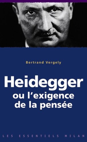 couverture de : Heidegger ou l'exigence de la pens&eacute;e