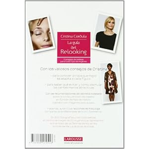 La Guía del Relooking (Larousse - Libros Ilustrados/ Prácticos - Vida Saludable)