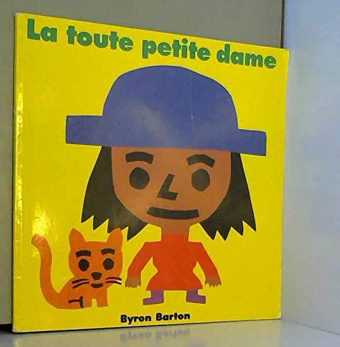 LA TOUTE PETITE DAME