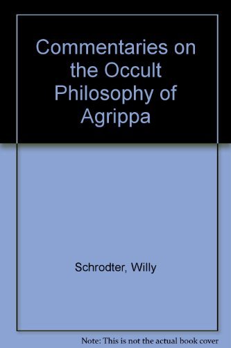 Commentaries on the Occult Philosophy of Agrippa livre