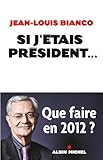 Image de Si j'étais président... : Entretiens avec Sylvie Turillon-Manuel