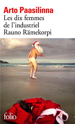 Couverture du livre de Les dix femmes de l'industriel Rauno Rämekorpi