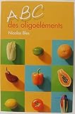 ABC des oligoéléments