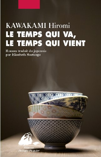 Le  temps qui va, le temps qui vient
