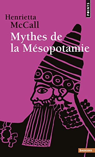 Télécharger Mythes de la Mésopotamie Livre PDF Gratuit