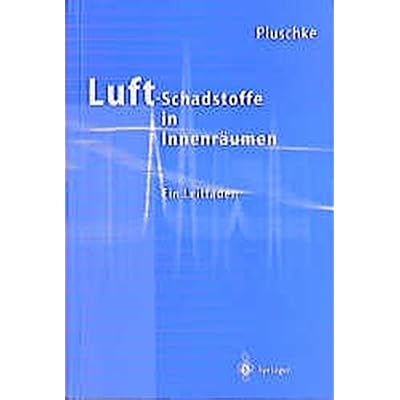 [PDF] Luftschadstoffe in Innenráumen: Ein Leitfaden KOSTENLOS DOWNLOAD